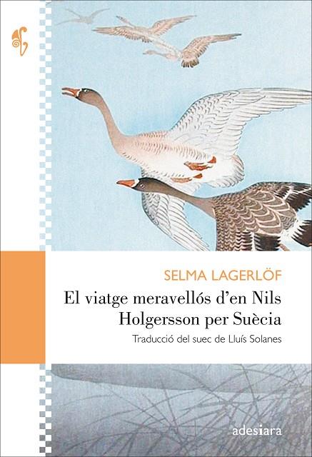 VIATGE MERAVELLOS D'EN NILS HOLGERSSON PER SUECIA, EL | 9788416948406 | LAGERLOF, SELMA