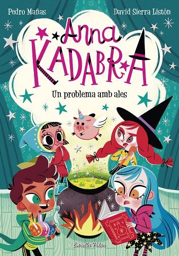 ANNA KADABRA 2 : UN PROBLEMA AMB ALES | 9788491379867 | MAÑAS, PEDRO ; SIERRA LISTON, DAVID