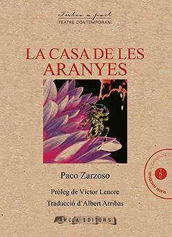 CASA DE LES ARANYES, LA | 9788412107395 | ZARZOSO, PACO