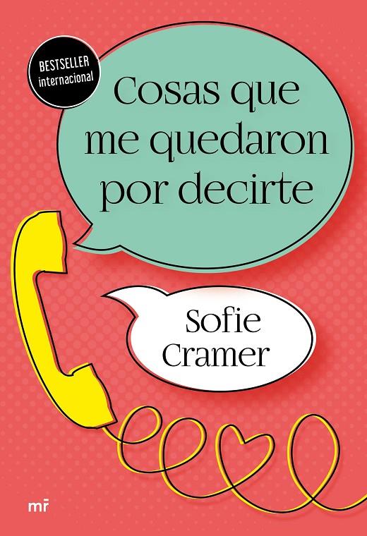 COSAS QUE ME QUEDARON POR DECIRTE | 9788427047709 | CRAMER, SOFIE