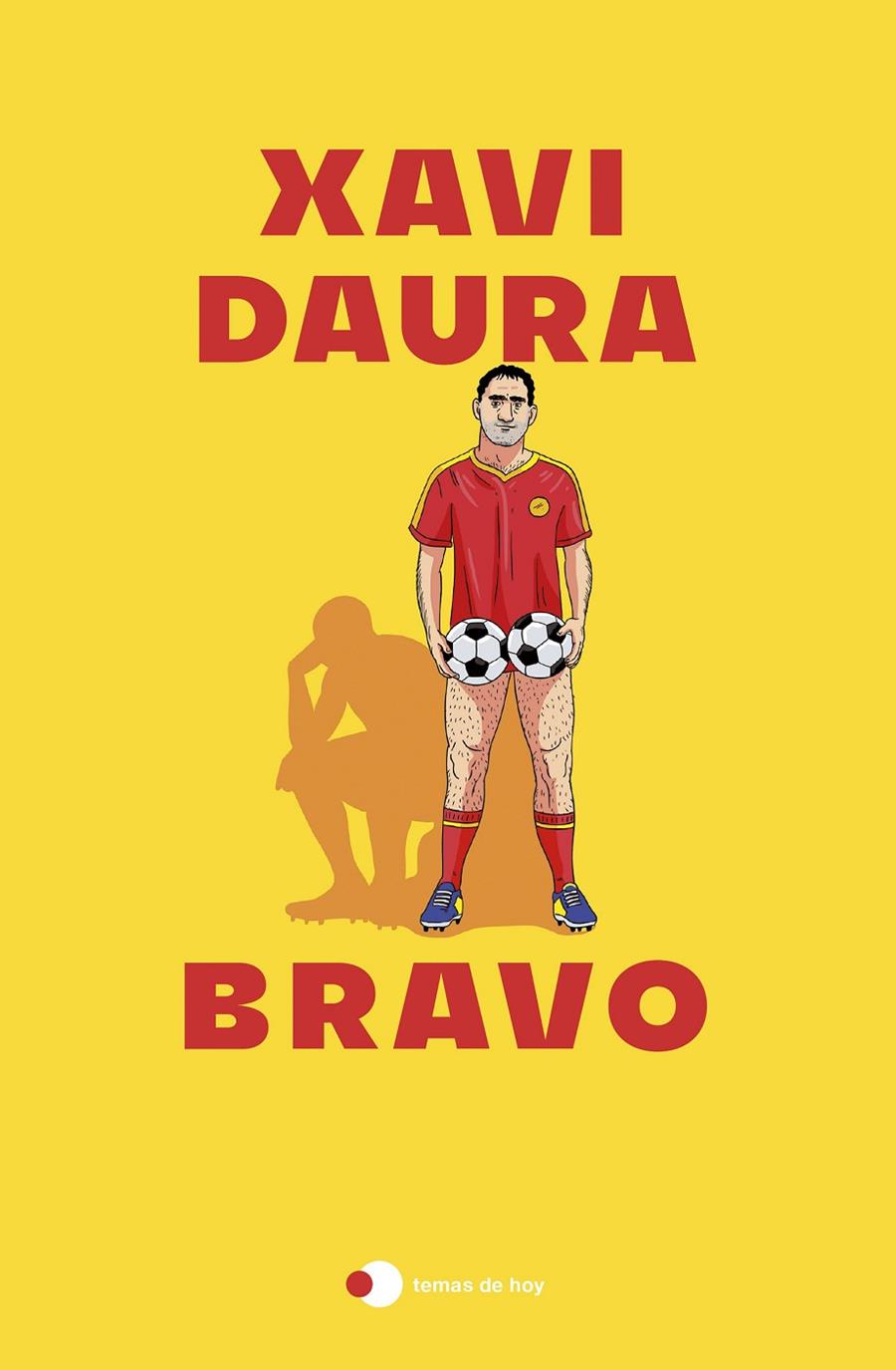 BRAVO | 9788419812667 | DAURA, XAVI