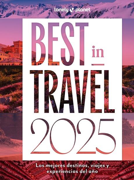 BEST IN TRAVEL 2025 | 9788408291695