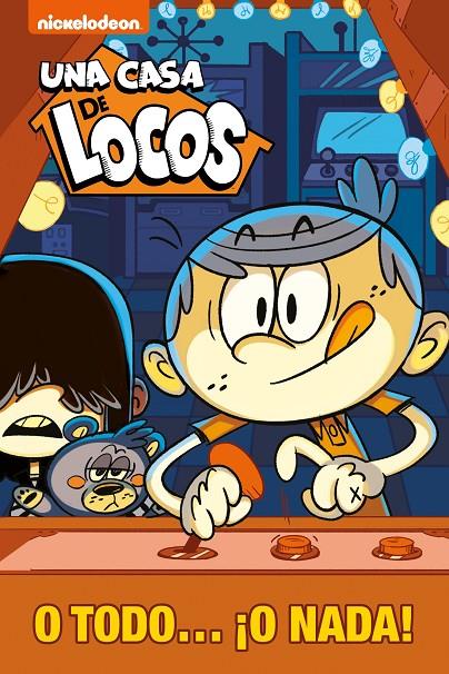 UNA CASA DE LOCOS : O TODO O NADA | 9788448854386 | NICKELODEON,