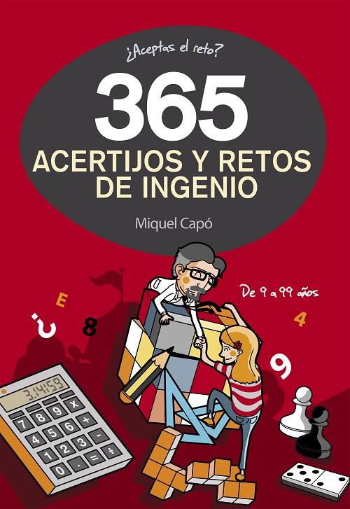 365 ACERTIJOS Y RETOS DE INGENIO | 9788490432945 | CAPO, MIQUEL