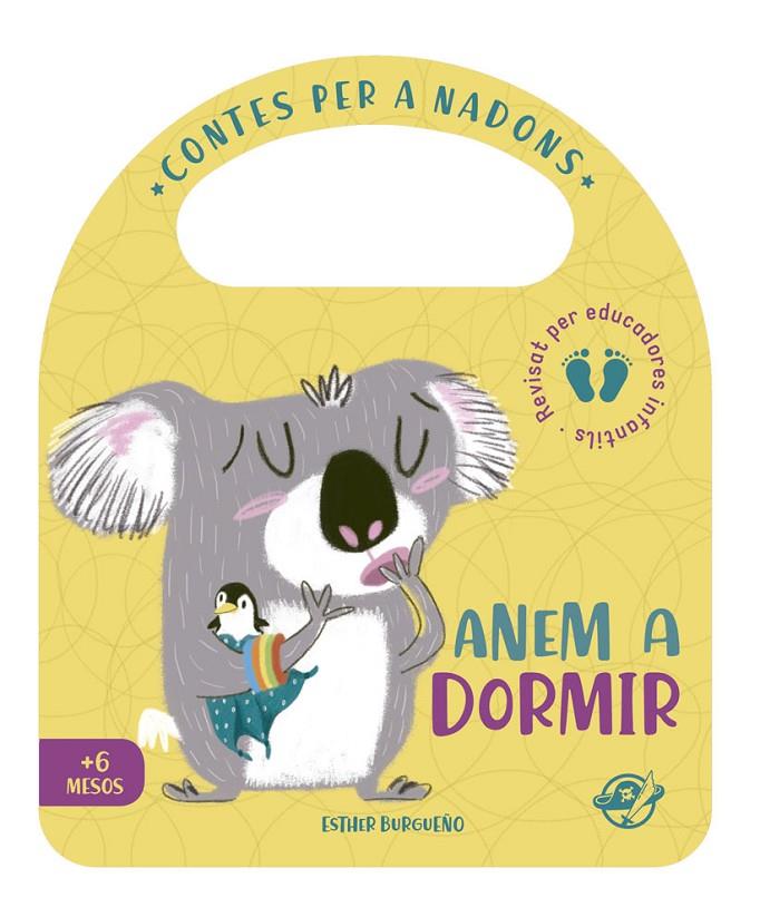 CONTES PER A NADONS : ANEM A DORMIR | 9788417207397 | BURGUEÑO, ESTHER