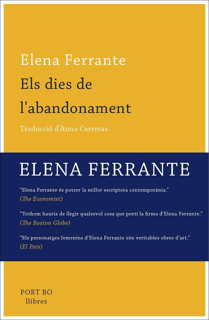 DIES DE L'ABANDONAMENT, ELS | 9788416259779 | FERRANTE, ELENA