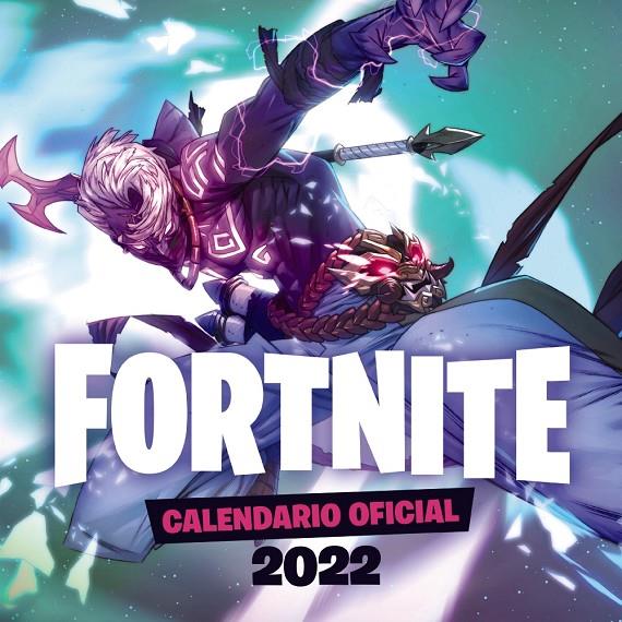 CALENDARIO 2022 OFICIAL FORTNITE  | 9788418182235 | VARIOS AUTORES