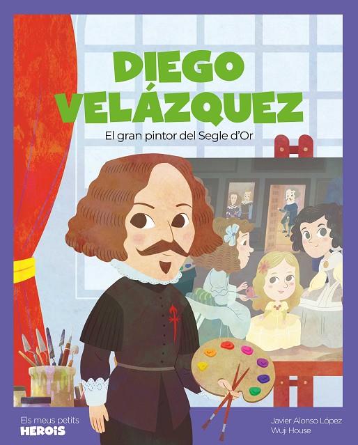 DIEGO VELÁZQUEZ : EL GRAN PINTOR DEL SEGLE D'OR | 9788413614137 | ALONSO LÓPEZ, JAVIER