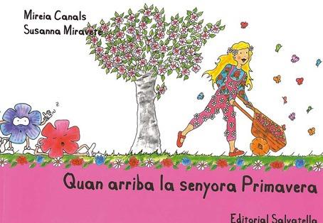 QUAN ARRIBA LA SENYORA PRIMAVERA | 9788484125488 | CANALS, MIREIA