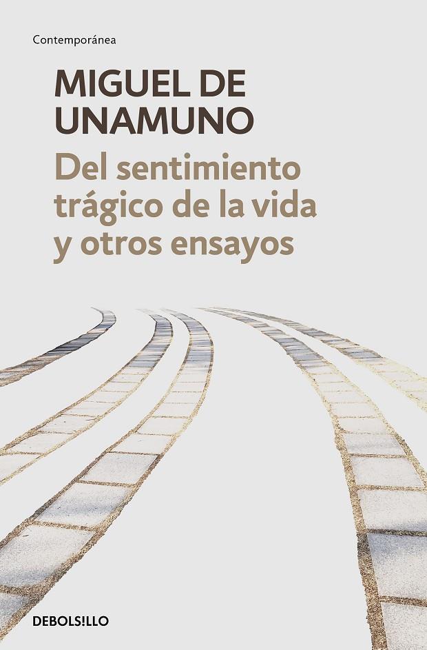 DEL SENTIMIENTO TRAGICO DE LA VIDA Y OTROS ENSAYOS | 9788466350358 | UNAMUNO, MIGUEL DE