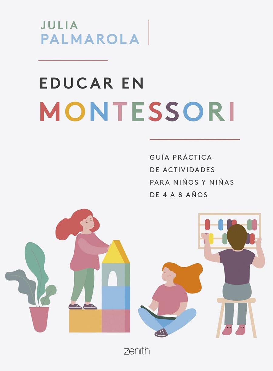 EDUCAR EN MONTESSORI | 9788408257714 | PALMAROLA, JULIA