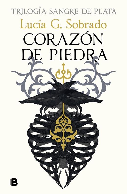 SANGRE DE PLATA 1 : CORAZÓN DE PIEDRA | 9788466679251 | G. SOBRADO, LUCÍA