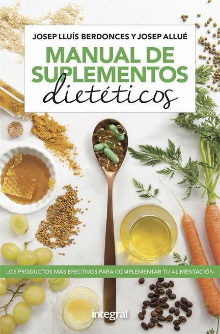 MANUAL DE SUPLEMENTOS DIETETICOS | 9788491181736 | BERDONCES, JOSEP LLUIS; ALLUE, JOSEP