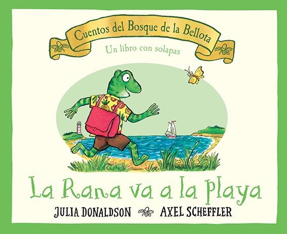 RANA VA A LA PLAYA, LA | 9788426148797 | DONALSON, J. ; SCHEFFLER, A.