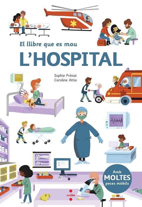 HOSPITAL, L' | 9788466147576 | PRENAT, SOPHIE ; ATTIA, CAROLINE