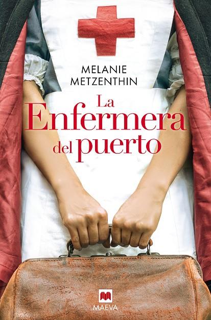 ENFERMERA DEL PUERTO, LA | 9788418184444 | METZENTHIN, MELANIE