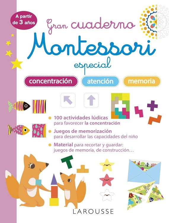 GRAN CUADERNO MONTESSORI ESPECIAL CONCENTRACIÓN, ATENCIÓN Y MEMORIA (+ 3 AÑOS) | 9788419436856