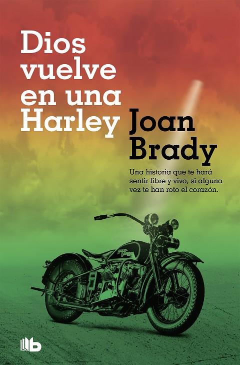 DIOS VUELVE EN UNA HARLEY | 9788490707456 | BRADY, JOAN