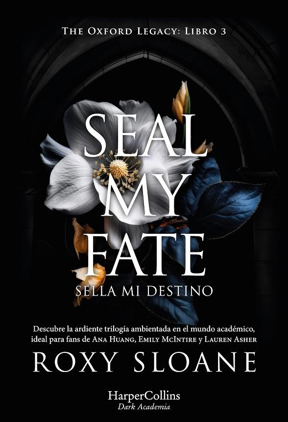 SEAL MY FATE : SELLA MI DESTINO | 9788410641211 | SLOANE, ROXY