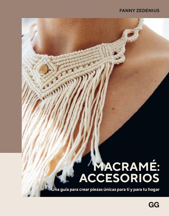 MACRAMÉ : ACCESORIOS | 9788425234750 | ZEDENIUS, FANNY