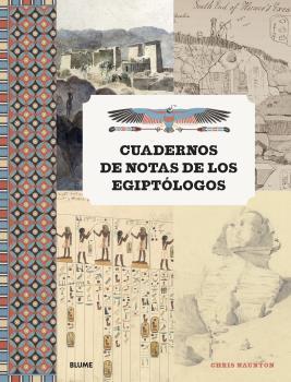 CUADERNOS DE NOTAS DE LOS EGIPTOLOGOS | 9788418075520 | NAUNTON, CHRIS