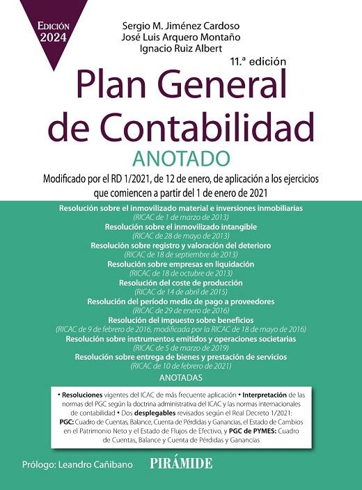 PLAN GENERAL DE CONTABILIDAD ANOTADO (2024) | 9788436849844 | JIMÉNEZ CARDOSO, SERGIO M. ; ARQUERO MONTAÑO, JOSÉ LUIS ; RUIZ ALBERT, IGNACIO