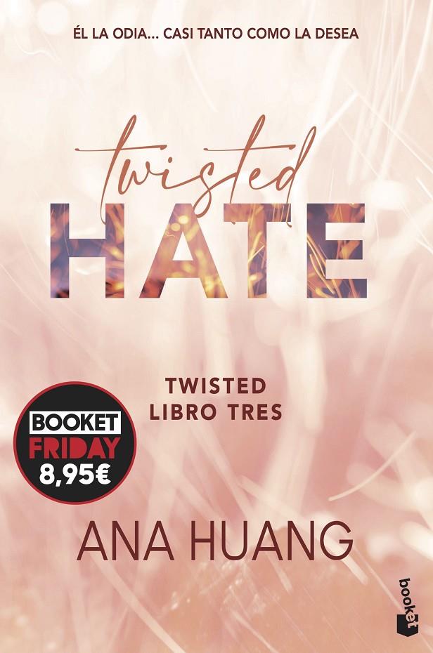 TWISTED 3 : TWISTED HATE | 9788408294627 | HUANG, ANA