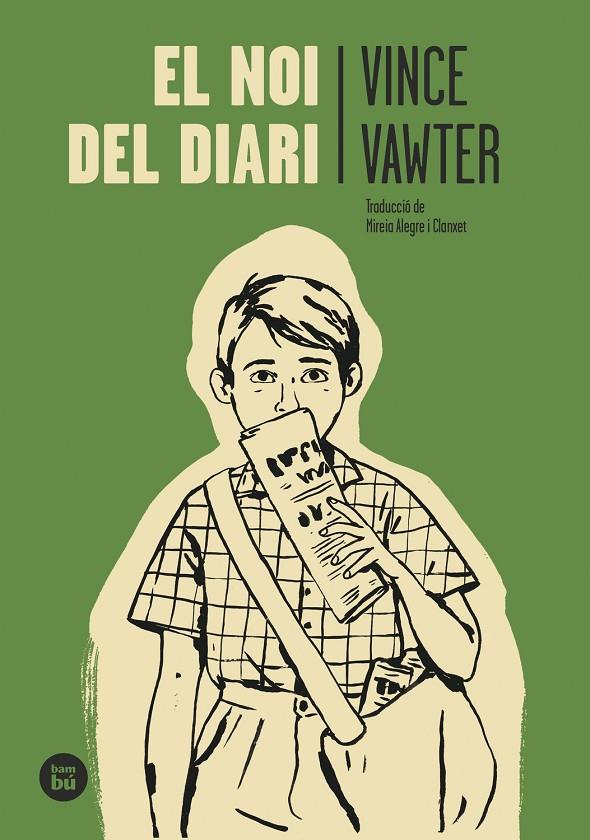 NOI DEL DIARI, EL | 9788483438015 | VAWTER, VINCE