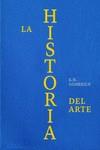 HISTORIA DEL ARTE, LA | 9781838668402 | GOMBRICH, E.H. ; GOMBRICH, LEONIE