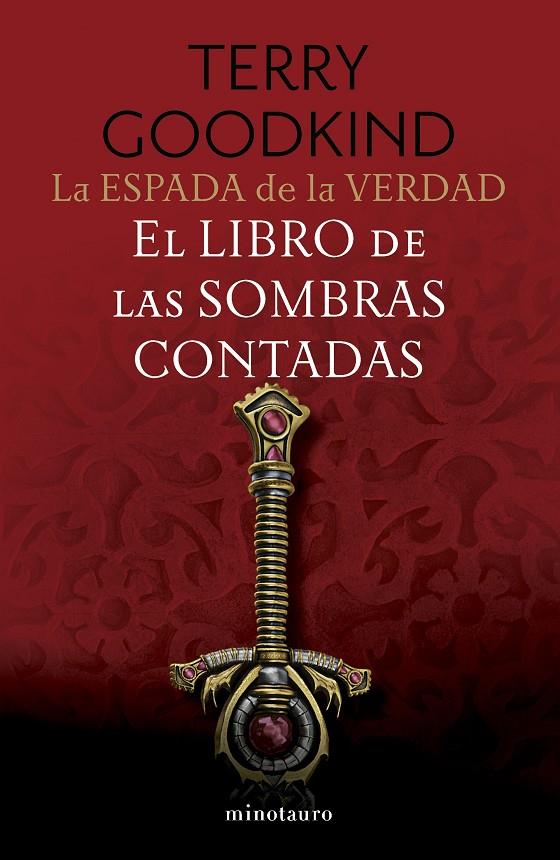 ESPADA DE LA VERDAD 1 : EL LIBRO DE LAS SOMBRAS CONTADAS | 9788445016268 | GOODKIND, TERRY