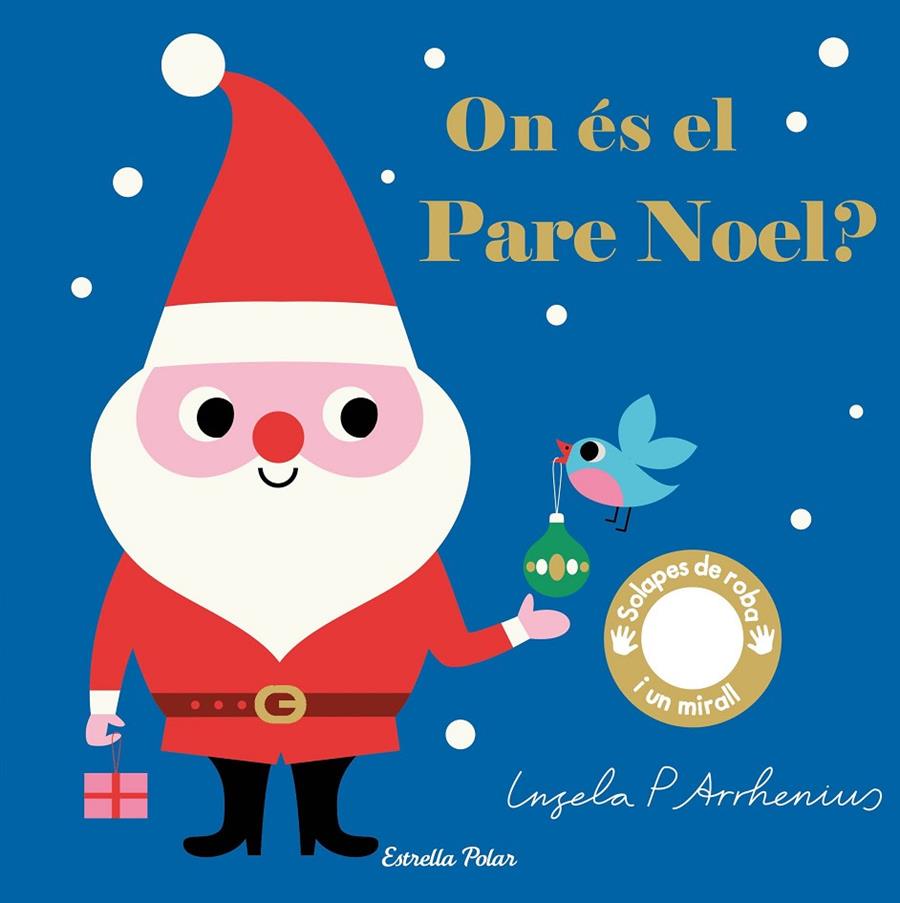 ON ÉS EL PARE NOEL? | 9788491377931 | ARHENIUS, INGELA P.