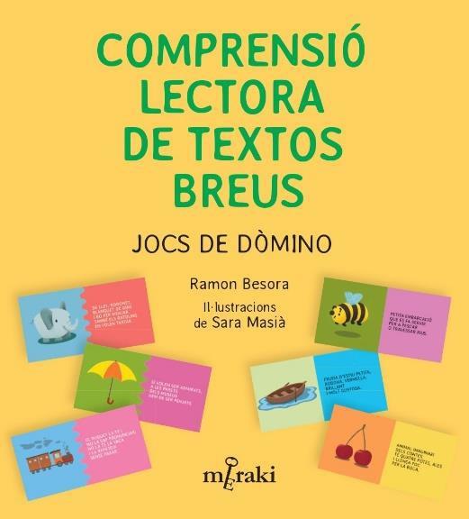 COMPRENSIO LECTORA DE TEXTOS BREUS : JOCS DE DOMINO | 9788412789096 | BESORA, RAMON ; MASIÀ, SARA