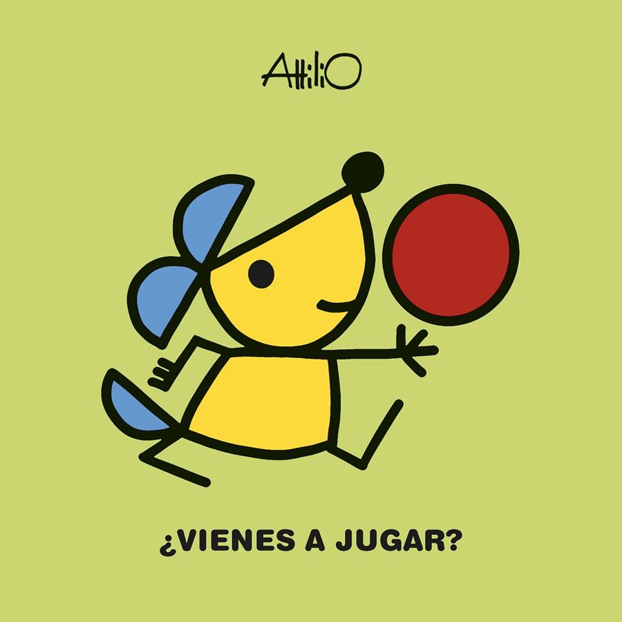 ¿VIENES A JUGAR? | 9788468356174 | ATTILIO