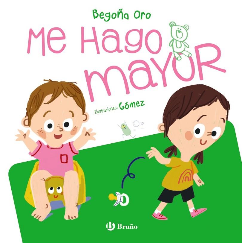 ME HAGO MAYOR | 9788469668597 | ORO PRADERA, BEGOÑA ; GÓMEZ, ANA