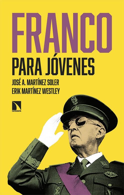 FRANCO PARA JÓVENES | 9788410671133 | MARTÍNEZ SOLER, JOSÉ A. ; MARTÍNEZ WESTLEY, ERIK