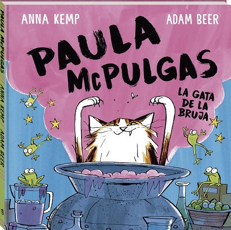 PAULA MCPULGAS : LA GATA DE LA BRUJA | 9788419913470 | KEMP, ANNA ; BEER, ADAM