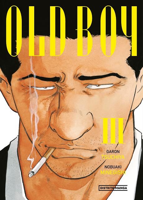 OLD BOY 3 | 9788419290618 | TSUCHIYA, GARON ; MINEGISHI, NOBUAKI