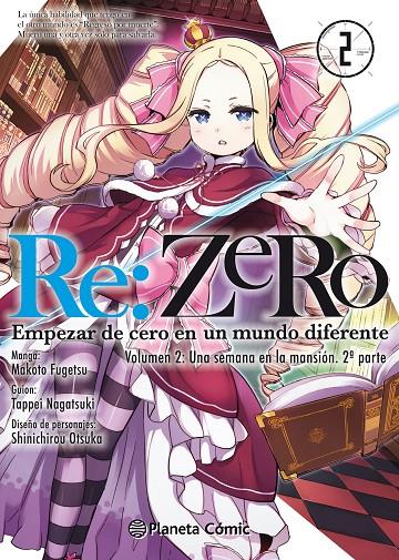 RE : ZERO 2 : EMPEZAR EN UN MUNDO DIFERENTE 2 : UNA SEMANA EN LA MANSION 2  | 9788413411422 | NAGATSUKI, TAPPEI ; FUGETSU, MAKOTO 