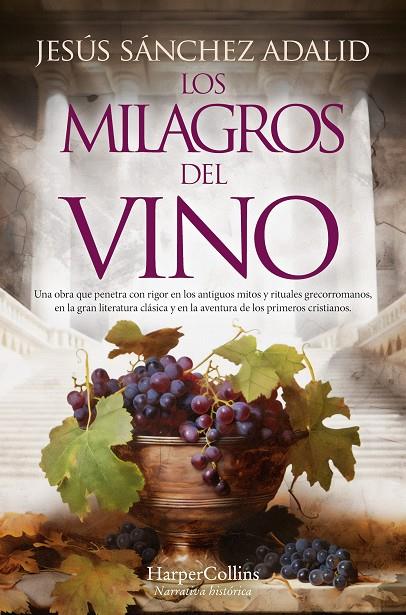 MILAGROS DEL VINO, LOS | 9788419809469 | SÁNCHEZ ADALID, JESÚS