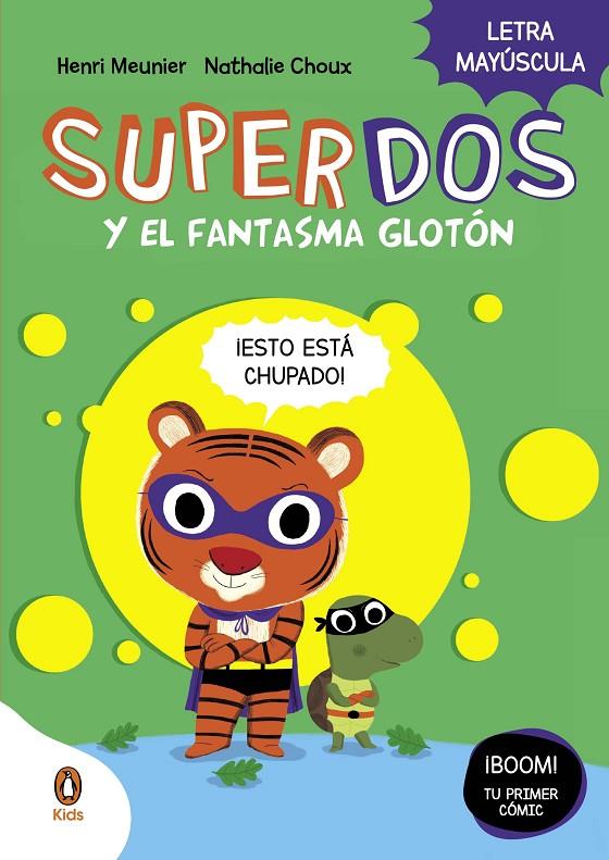 SUPERDOS Y EL FANTASMA GLOTÓN  | 9788419511225 | MEUNIER, HENRY