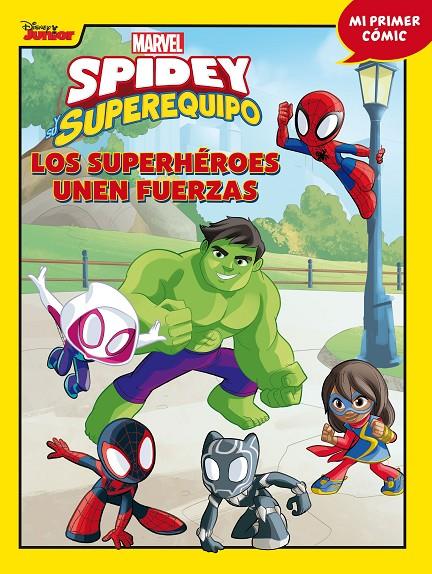 SPIDEY Y SU SUPEREQUIPO : LOS SUPERHÉROES UNEN FUERZAS | 9788418610141