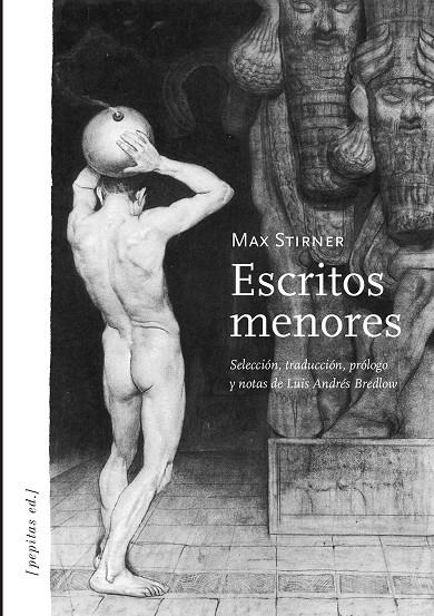 ESCRITOS MENORES | 9788494029691 | STIRNER, MAX