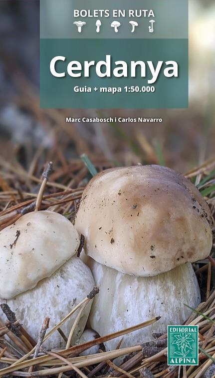 CERDANYA BOLETS EN RUTA | 9788470111365 | CASABOSCH, MARC ; NAVARRO, CARLOS 