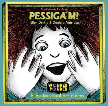 PESSIGA'M!  | 9788412872729 | DUTHIE, ELLEN ; MARTAGÓN, DANIELA