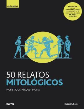 50 RELATOS MITOLIGICOS | 9788418075810 | DEGAL, ROBERT