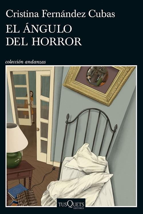 ÁNGULO DEL HORROR, EL | 9788411075213 | FERNÁNDEZ CUBAS, CRISTINA