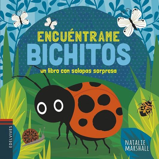 ENCUENTRAME BICHITOS | 9788414025543 | MARSHALL, NATALIE