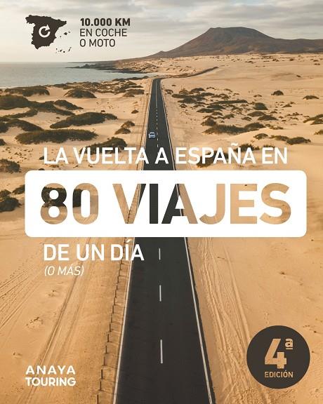 VUELTA A ESPAÑA EN 80 VIAJES DE UN DÍA, LA | 9788491584728