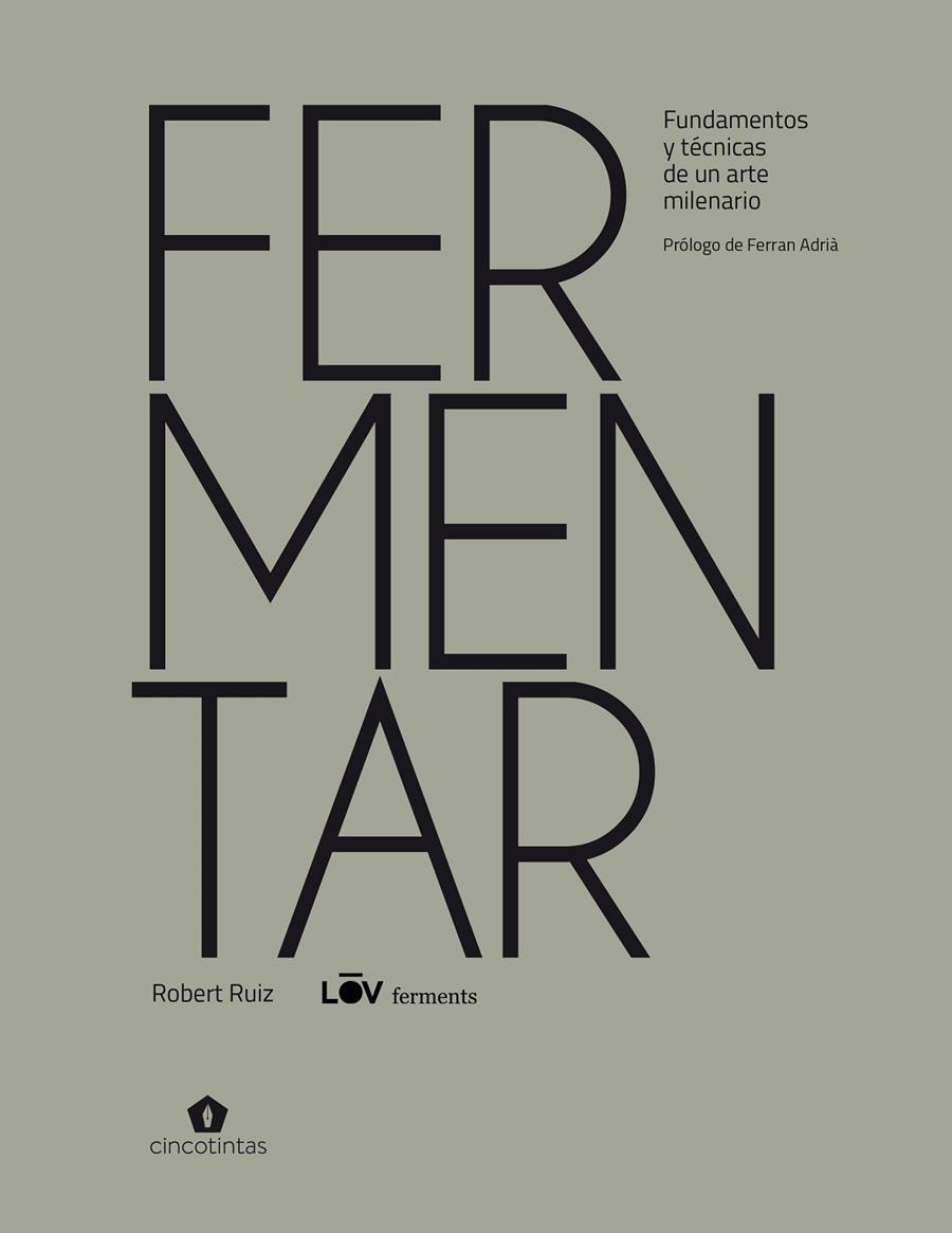 FERMENTAR | 9788419043030 | RUIZ MORENO, ROBERT