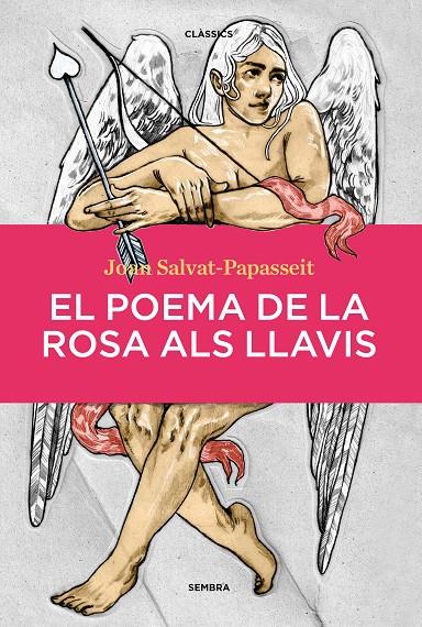 POEMA DE LA ROSA ALS LLAVIS, EL | 9788410198104 | SALVAT-PAPASSEIT, JOAN